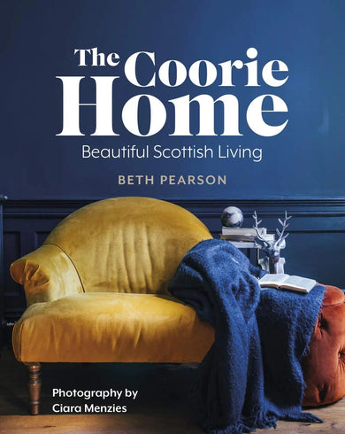 Coorie Home: Beautiful Scottish Living Book (HB)