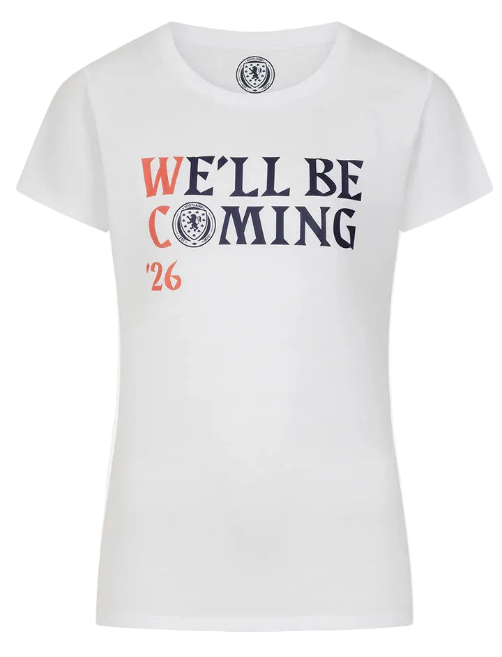Official Team Scotland Women’s 'We'll be Coming’ Qualification T-Shirt