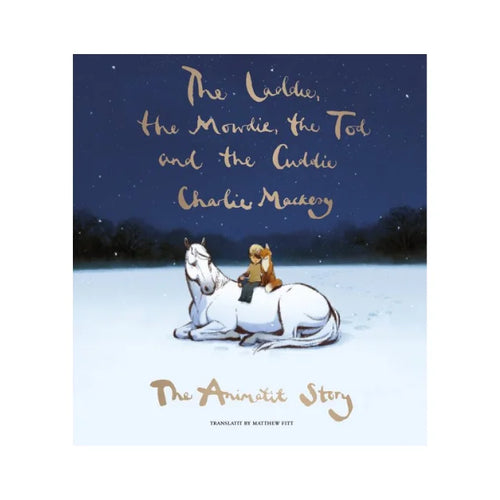 The Laddie, The Cuddie & The Mowdie