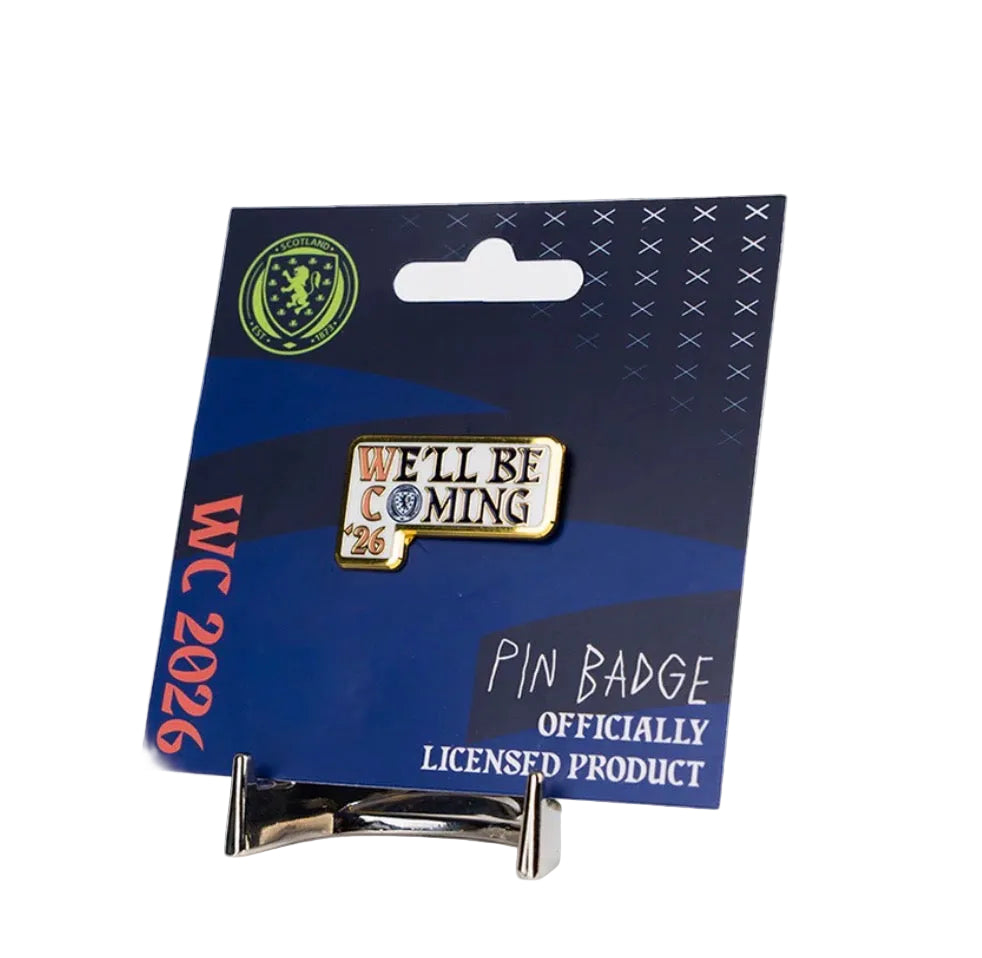 Official We’ll Be Coming Scotland Pin