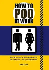 How To Poo At Work Book (PB)