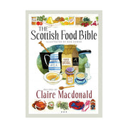 The Scottish Food Bible