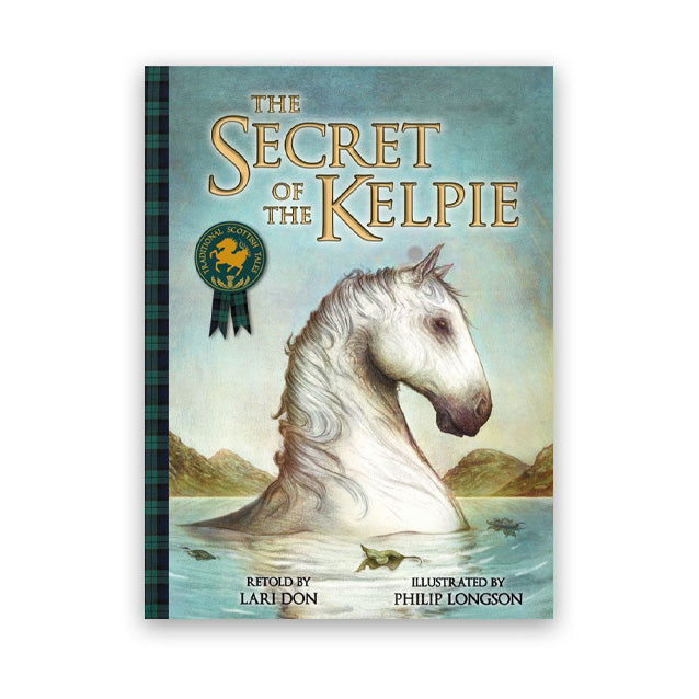 The Secret Of The Kelpie Book (PB)